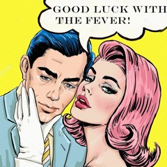 A Fever (Prod. KevMane)