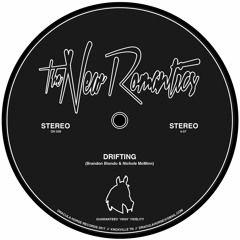The New Romantics - Drifting