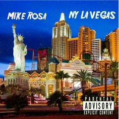 Mike Rosa - NY LA Vegas