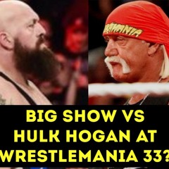 WWE Wrestlemania Opponent REVEALED For The BIG SHOW! WWE Brock Lesnar Going To Smackdown Live?