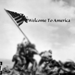 Welcome To America (Produced by Ski Beatz)
