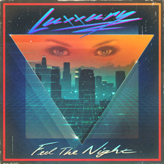 Luxxury - Feel The Night (Ghosts Of Venice Remix)
