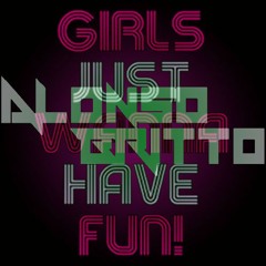Alonso Britto- Girls Just Want To Have Fun - Remix((Brasilian Bass ))FREE DOWNLOAD Click em Comprar