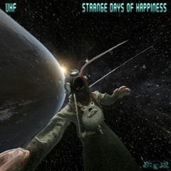 UHF - Strange days of happiness (borg035 preview clips)