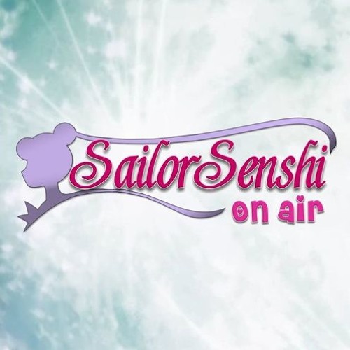 Sailor Senshi on Air - #1 (05-03-2017)