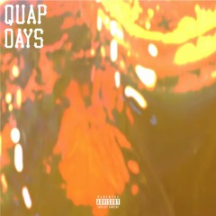 Quap Days ~ L-Ray & Wobbyj