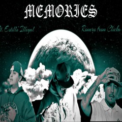 Memories Ft.Romero Clicka 1, Estillo Illegal