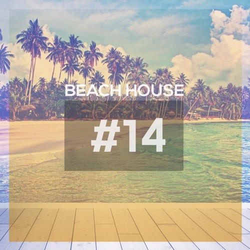 B E A C H H O U S E . 14 // Tony Alones