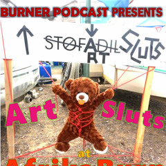 Into The Fire: Artsluts of AfrikaBurn