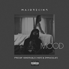 Mood (Prod.by Honorable C Note & Emmaculate)