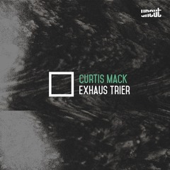 Curtis Mack @ Stroke presents Uncut - Exhaus Trier 14.11.2015