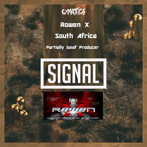 Cymatics - Signal (Rowen X Remix)