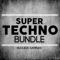 Nucleus Samples Super Techno Bundle