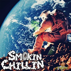 Smokin Chillin