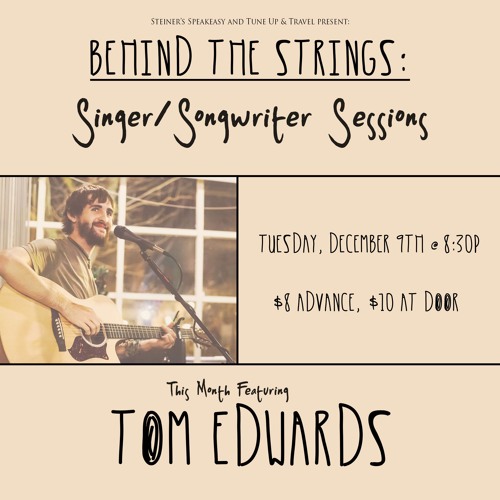 Stream Tom Edwards | Listen to Behind the Strings Singer/Songwriter ...