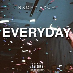 Everyday (prod. By DArtizt)