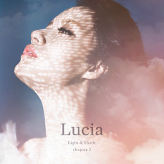Lucia(심규선) - 달과6펜스