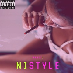 Nanii J - Nistyle