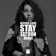 Stay (Tatoun remix)