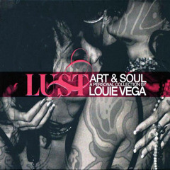 380 - Louie Vega - Lust - Art & Soul - Disc 1 (2007)