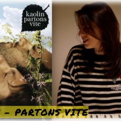 Kaolin - Partons Vite - Cover by Melanie Anzarouth