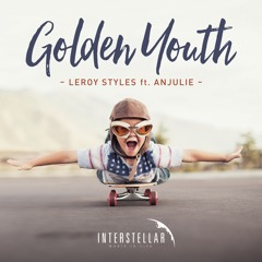 Teaser Leroy Styles. ft Anjulie - Golden Youth