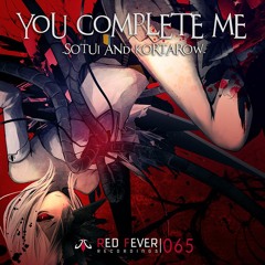 SOTUI & Kortarow - You Complete Me