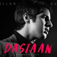 Abdullah Qureshi Dastaan Official Music