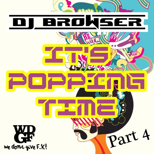 It's Popping Time Part 4 (Mixtape)