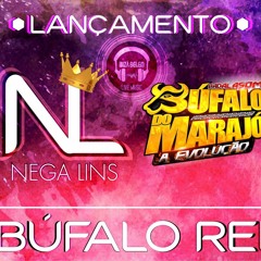 Nega Lins - Bufalo Rei 2017