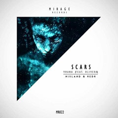 Vhana - Scars (Nisland & RedR Remix) [FREE DOWNLOAD]