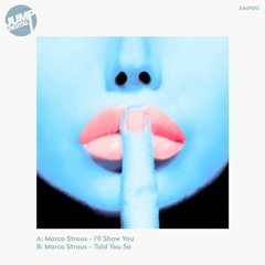 I'll Show You (Original Mix) [JUMP DIGITAL RECORDS]