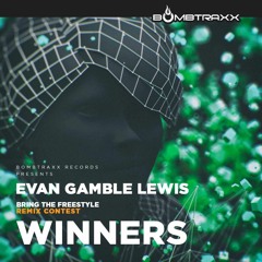 FREE DOWNLOAD  - Evan Gamble Lewis - Bring The Freestyle (Sunsha Remix) - Bombtraxx