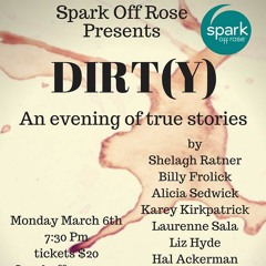 Hal Ackerman - Dirty - March 6, 2017