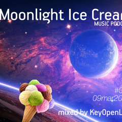 Moonlight Icecream Podcast 003 (09mar2017) by KeyOpenLife
