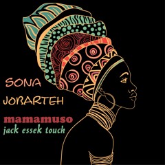 Sona Jobarteh - Mamamuso (Jack Essek touch)