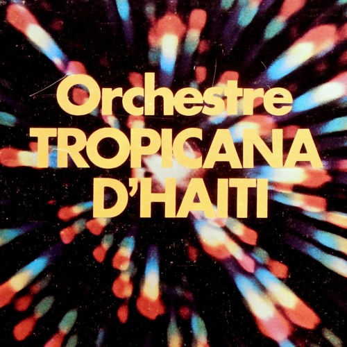 tropicana kompa roussi