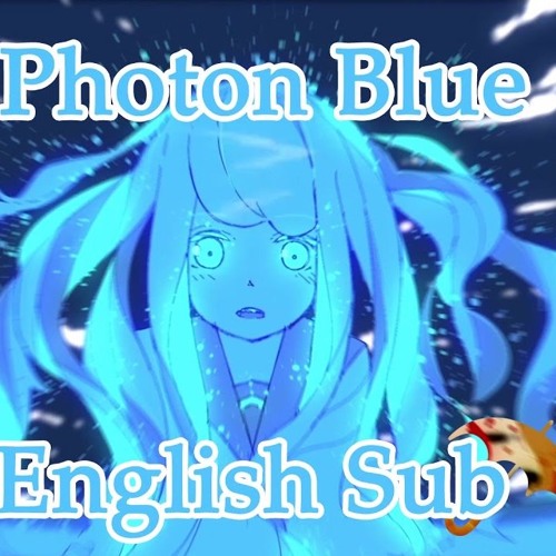 【Harumaki Gohan Ft Hatsune Miku】Photon Blue «English Sub»