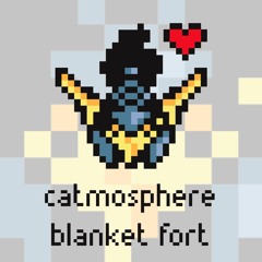 Catmosphere - Blanket Fort [Argofox]