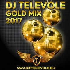 DJ TELEVOLE - Gold Mix 2017 www.djtelevole.eu [BUY = FREE DOWNLOAD]