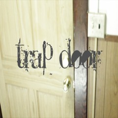 Trap Door - Johnny Hustle & Fly Bundles