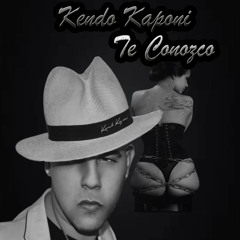 Te Conozco | Kendo Kaponi