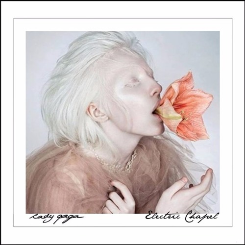 Electric Chapel [ARTPOP VERSION]