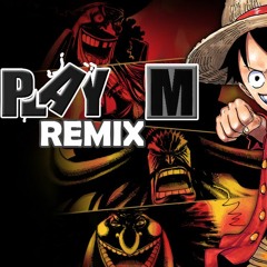 One Piece OST Overtaken (Afro Remix By PLAY M) (BUY = FREE DOWNLOAD)