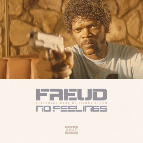 Freud (@playboyfreud) featuring 3asy (of Flight Klubb) - “No Feelings”