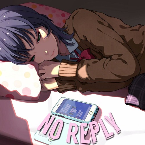 No Reply | @Skep Sean (Snippet)
