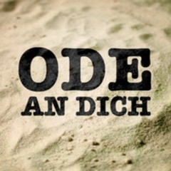 ODE AN DICH (No.8)
