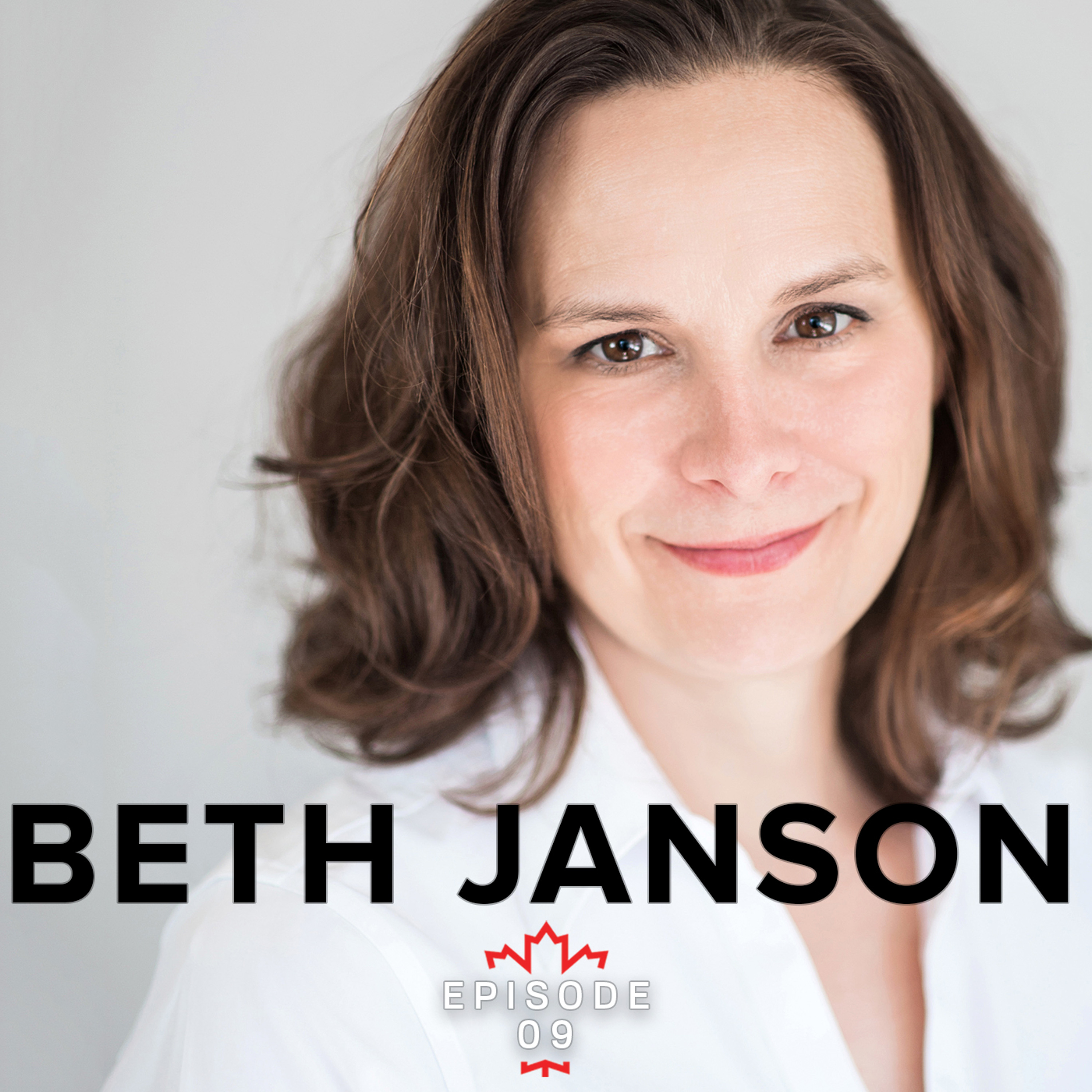 EP 09: Beth Janson - CEO Academy of Canadian Cinema & Television episode artwork