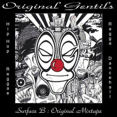 01 OG Mixtape - Deux13, Stoneman - Original Gentils
