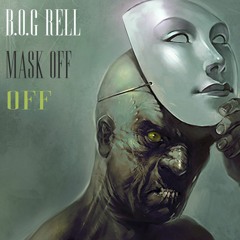 B.O.G Rell - Mask Off Remix